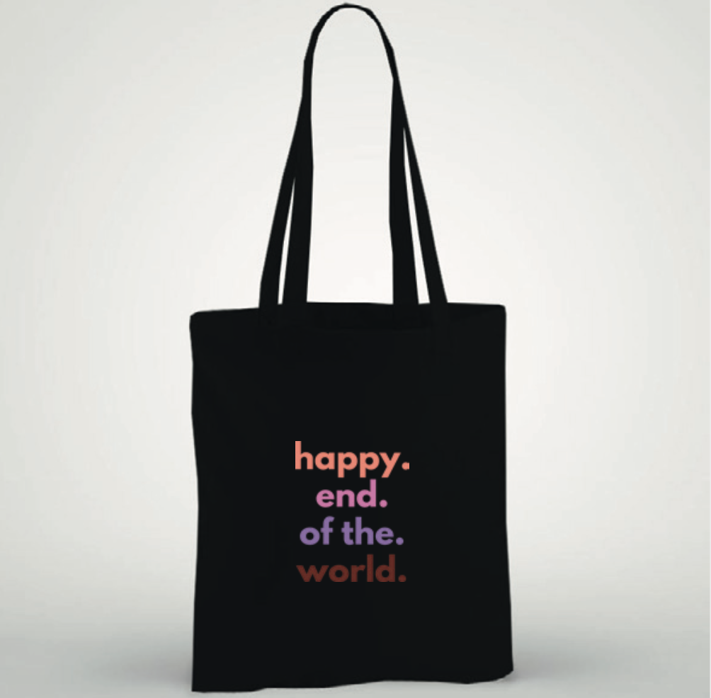 'Happy End of the World' Thin black tote bag
